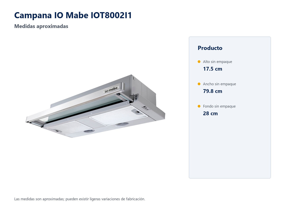 Campana IO Mabe IOT8002I1 - medidas aproximadas sin empaque